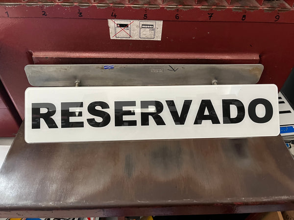 Placa Reservado Sinal