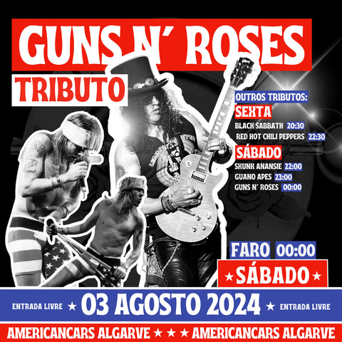 Tributo Guns n Roses  | Bang Bang Roses  - Faro 3 Agosto 2024 - Entrada Livre